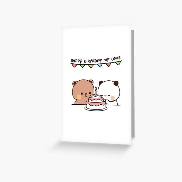 Happy birthday bear panda Bubu Dudu love Greeting Card