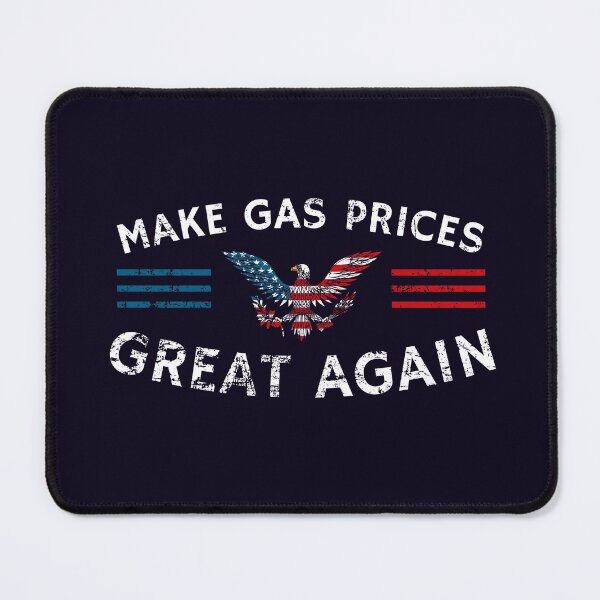 Item preview, MAKE GAS PRICES GREAT AGAIN designed and sold by yococo.