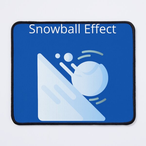Item preview, Snowball Effect designed and sold by UpcomingTech.