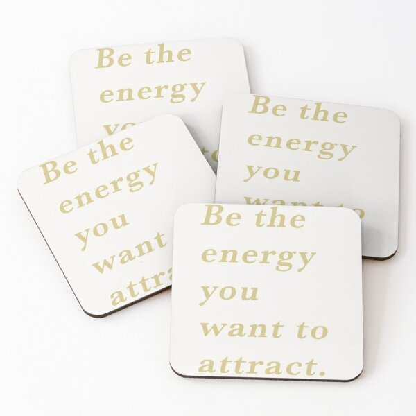 Item preview, Be the energy you want to attract designed and sold by sarahgloria.