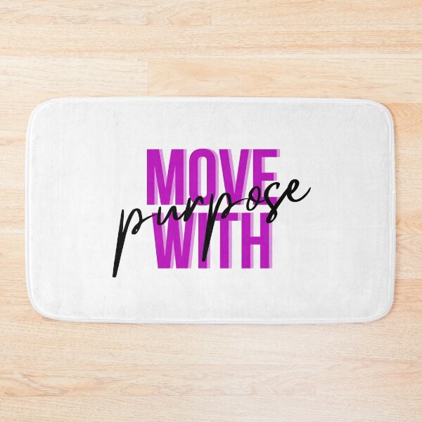 Item preview, Move with Purpose designed and sold by creatinginlove.