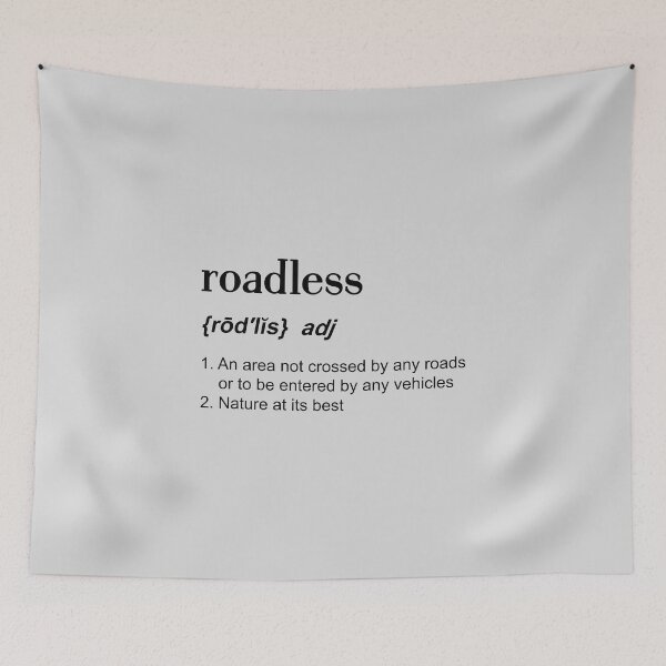 Item preview, Roadless area definition designed and sold by gegogneto.