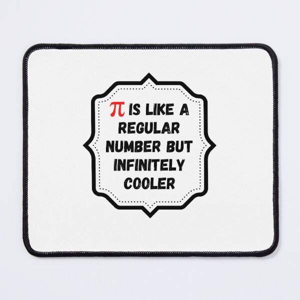 Item preview, Pi Is Like a Regular Number But Cooler designed and sold by BookOfE.