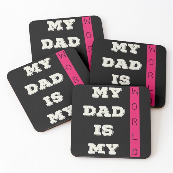 Item preview,   My Dad Is My World designed and sold by ZubiyaArt.