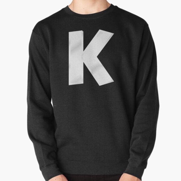 Letter K Sweatshirts & Hoodies for Sale | Redbubble