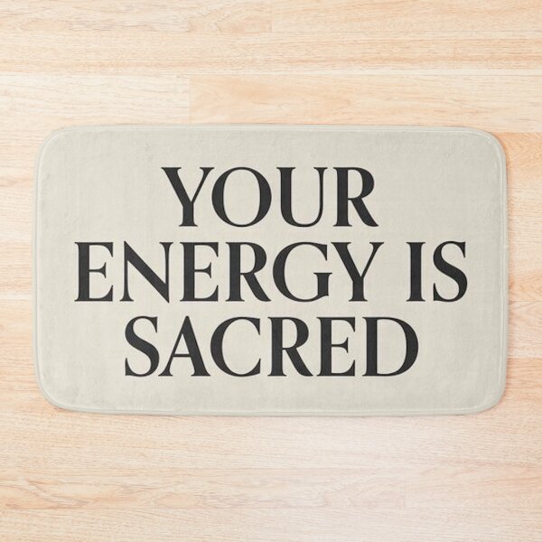 Item preview, Your Energy Is Sacred Quote designed and sold by sarahgloria.