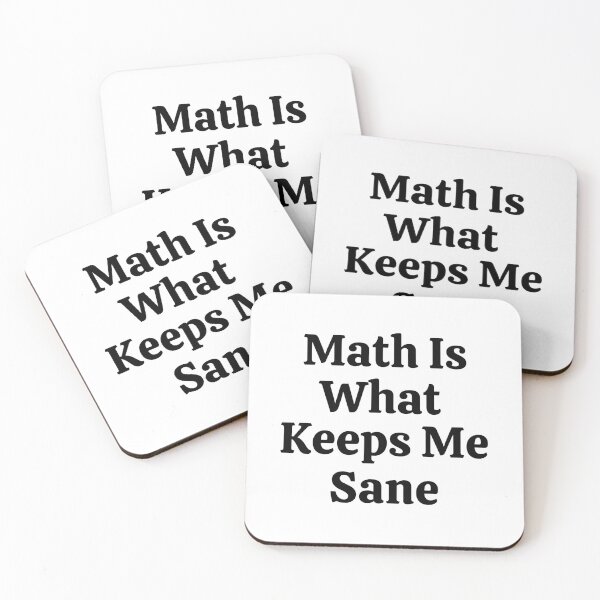 Item preview, Math Is What Keeps Me Sane - Funny Math  designed and sold by usaworld.