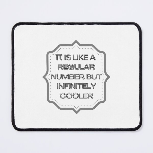Item preview, Pi Is Like a Regular Number But Cooler designed and sold by BookOfE.
