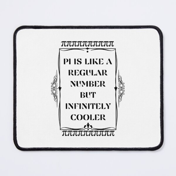 Item preview, Pi Is Like a Regular Number But Cooler designed and sold by BookOfE.