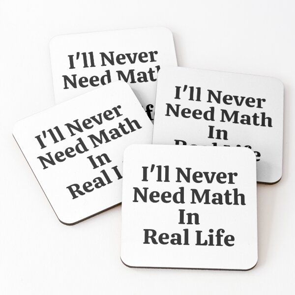Item preview, I'll Never Need Math In Real Life - Funny Math  designed and sold by usaworld.