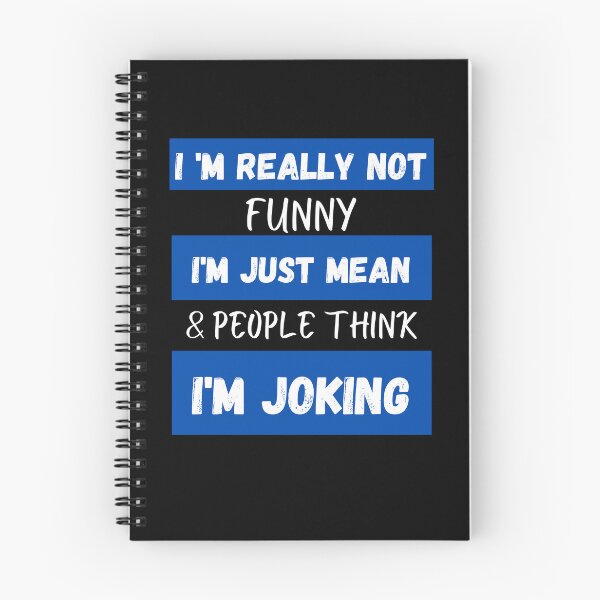 Item preview, I 'm Really Not Funny , I'm Just Mean &, People Think I'm Joking designed and sold by AMERZAGUE DESIGN.