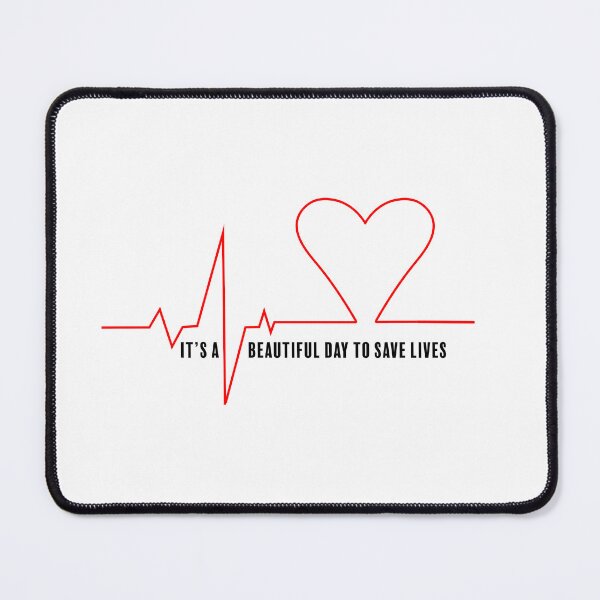 Item preview, It's a beautiful day to save lives designed and sold by Abbie's Prints.