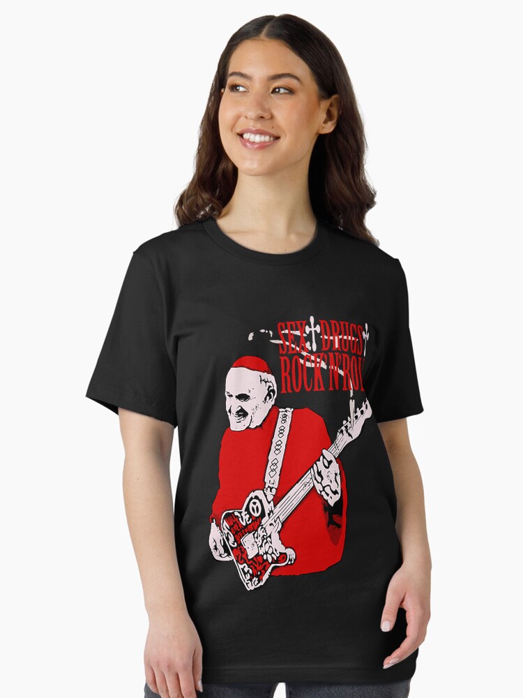 Sex, Drugs and Rock N Roll pope