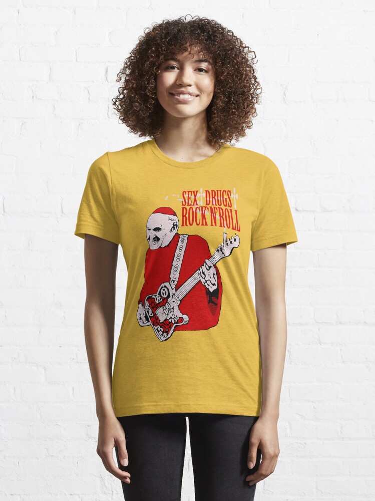 Rock and Roll Shirt – Sex, Drugs And Rock N' Roll Pope T Shirt – Clothes  For Chill People