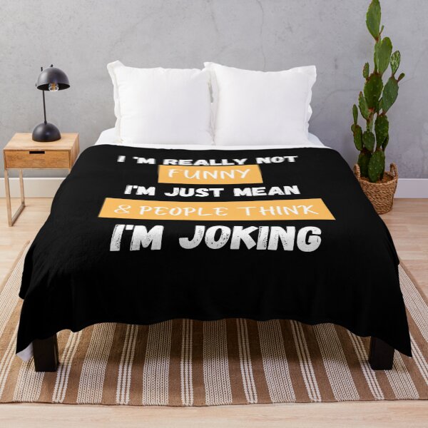 Item preview, I 'm Really Not Funny , I'm Just Mean &, People Think I'm Joking designed and sold by AMERZAGUE DESIGN.