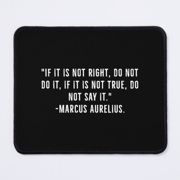Item preview, Don't Say it, Don't do It -Marcus Aurelius designed and sold by PhilosophyWear.