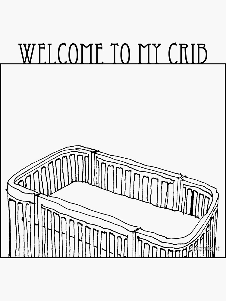 to My Crib" Sticker by quietnight Redbubble