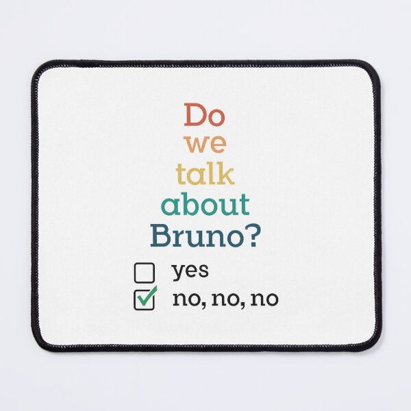 Item preview, We Don’t Talk About Bruno designed and sold by studionjlemex.
