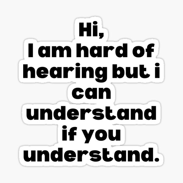 hard-of-hearing-support-hearing-loss-quote-hearing-impaired