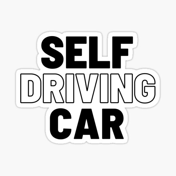 Item preview, Self Driving Car designed and sold by UniverseStudio.