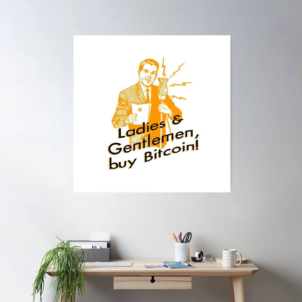 Ladies and Gentlemen, buy Bitcoin! - Mid Century Ad - Bitcoin Orange