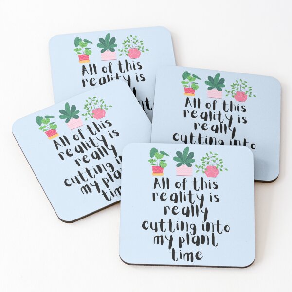 Item preview, All Of This Reality Is Really Cutting Into My Plant Time designed and sold by AliSupply.