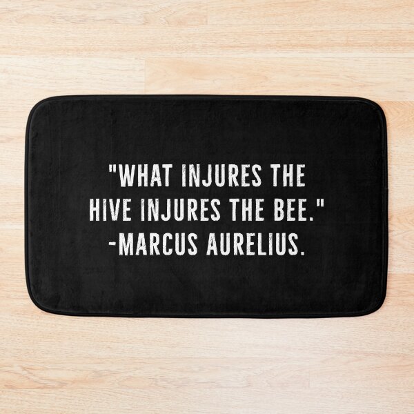 Item preview, Injure The Hive, Injure The Bee -Marcus Aurelius designed and sold by PhilosophyWear.