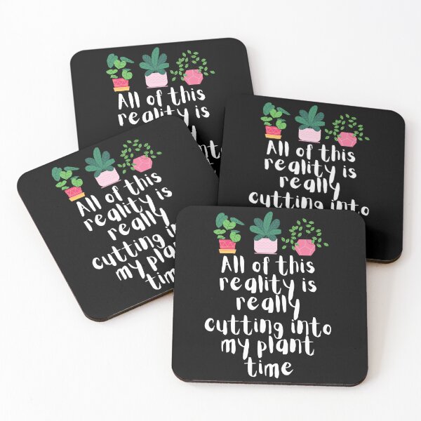 Item preview, All Of This Reality Is Really Cutting Into My Plant Time designed and sold by AliSupply.