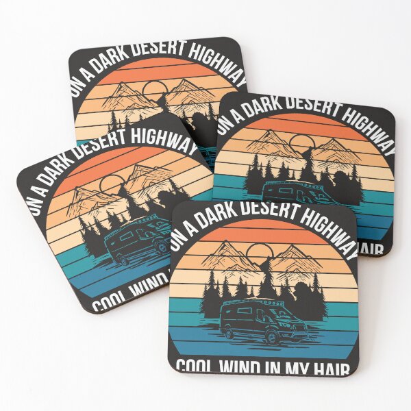 Item preview, On A Dark Desert Highway Cool Wind In My Hair designed and sold by RED FIR.