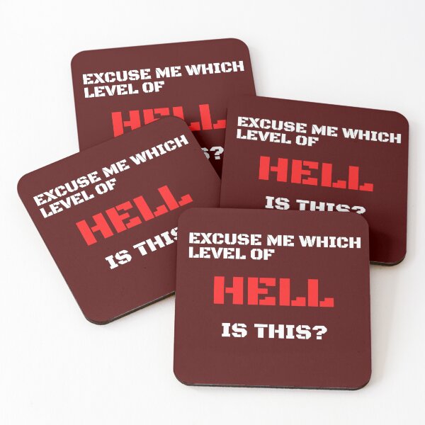 Item preview, Excuse Me Which Level Of Hell Is This? designed and sold by youssef tamimi.