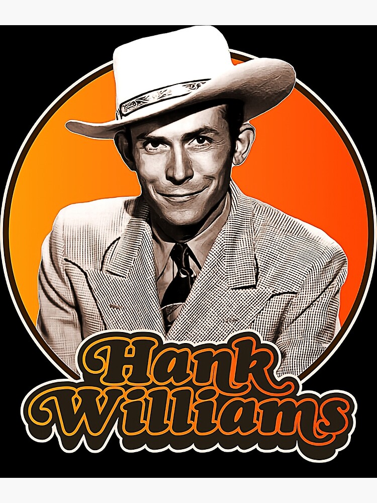 “Hank Williams” Poster for Sale by theareyesan | Redbubble