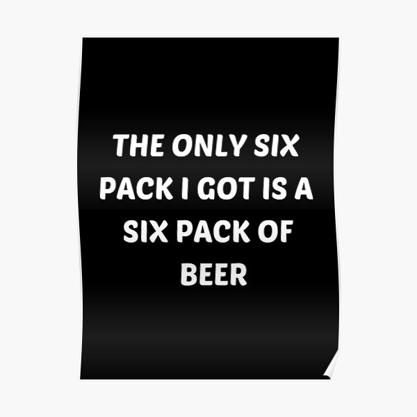 the-only-six-pack-i-got-is-a-six-pack-of-beer-funny-summer-body