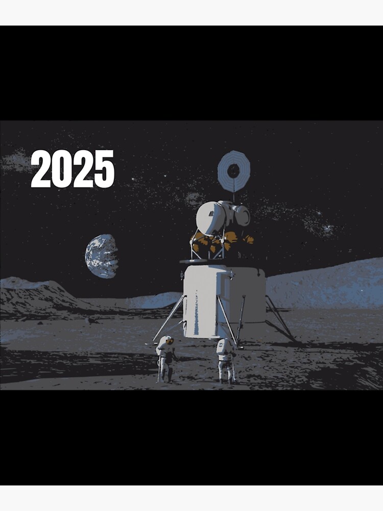 "NASA Return to the Moon in 2025 Classic ." Poster for Sale by