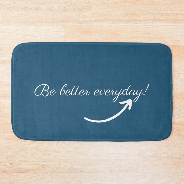 Item preview, Be better everyday  designed and sold by shanesil.