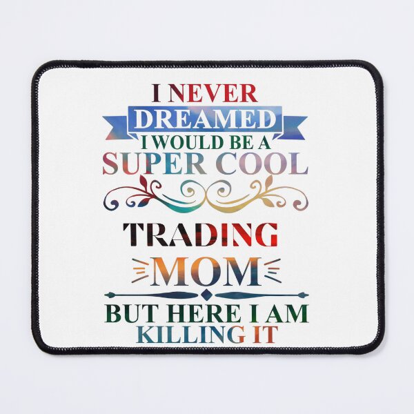 Item preview, Funny trader Mom gift | Stock market, forex, options, crypto mug and day trader gift | Fun gift for Mom designed and sold by TradingTeesKids.