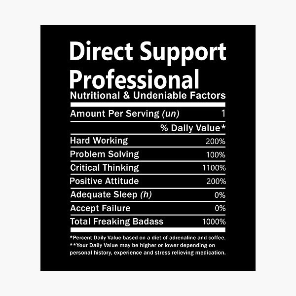 Item preview, Direct Support Professional T Shirt - Nutritional And Undeniable Factors Gift Item Tee designed and sold by miraschroe.