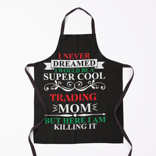 Item preview, Funny Trader Mom gift | Gift for Stock market, forex, options, crypto and day traders | Fun Gift for Moms designed and sold by TradingTeesKids.