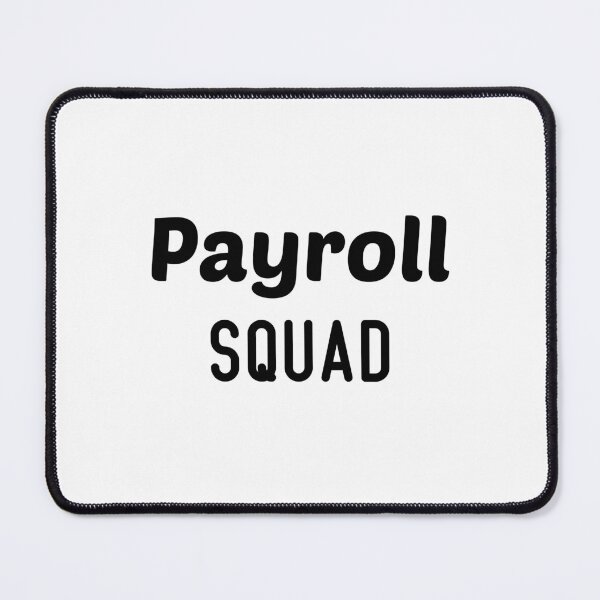 Item preview, payroll squad designed and sold by amanilek.