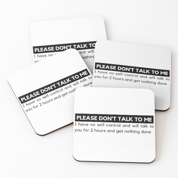 Item preview, Please Don't Talk To Me I Have No Self-Control Meme Funny designed and sold by manamicreates.