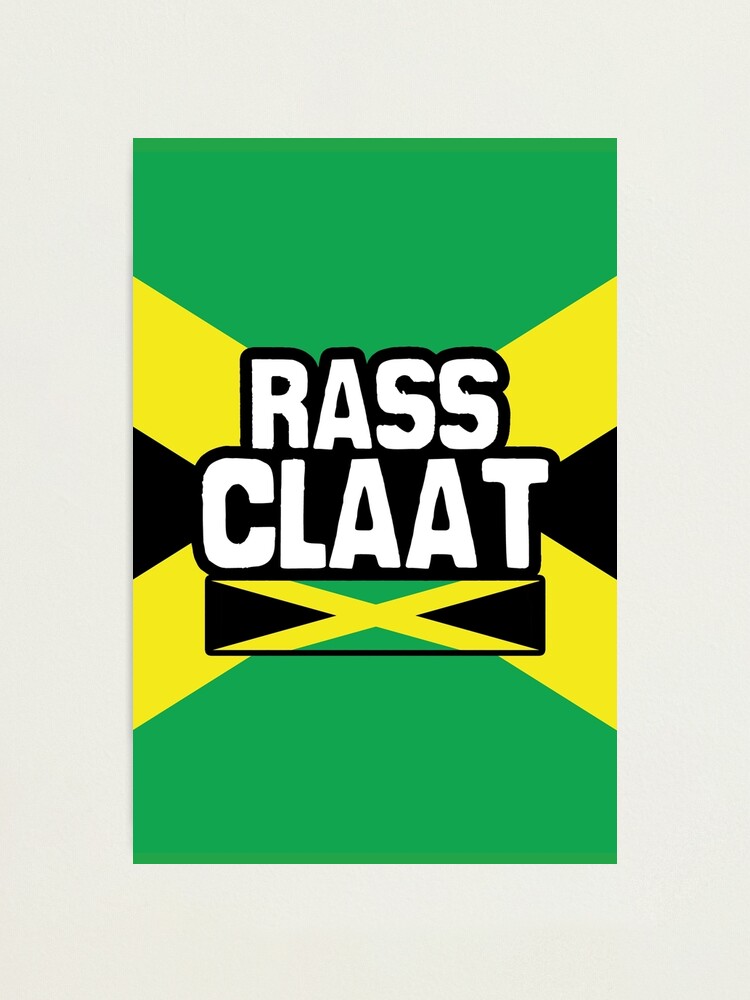 "Rassclaat Jamaican Curse Words Jamaican Patois Jamaican Slang