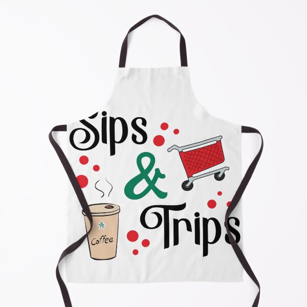 Item preview, Sips and Trips coffee sips and shopping trips designed and sold by T-landa.