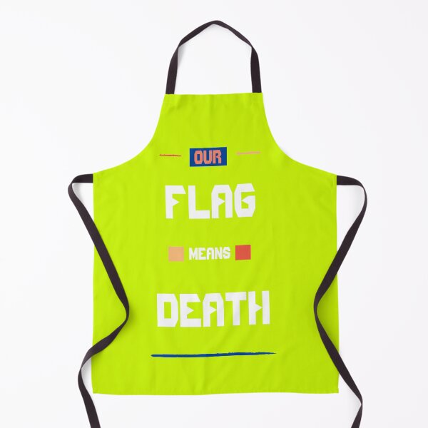 Item preview, Our flag means death designed and sold by atktdesigns.