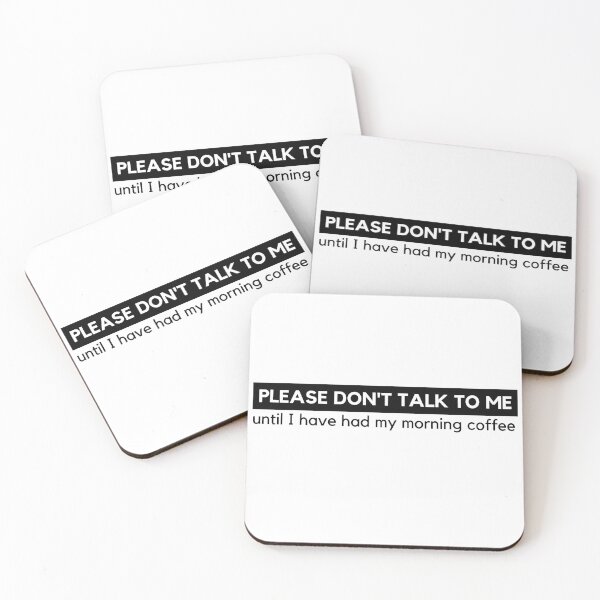 Item preview, Please Don't Talk To Me Until I Have Had My Morning Coffee Funny designed and sold by manamicreates.
