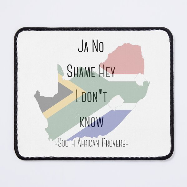 Item preview, Ja No Shame Hey I don't know designed and sold by MerWishes.