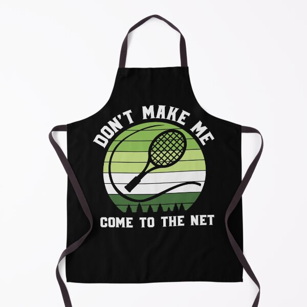 Item preview, Don't Make Me Come To The Net Funny Tennis Player Coach designed and sold by AlexaTees.