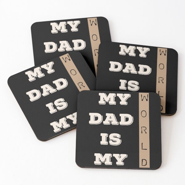 Item preview,  My Dad Is My World designed and sold by ZubiyaArt.