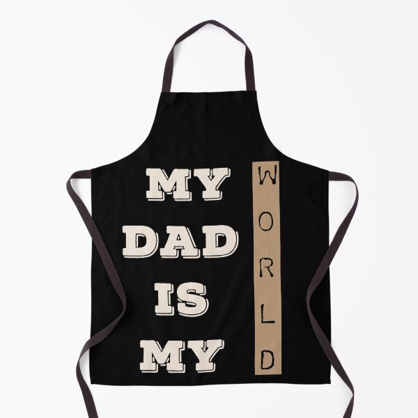 Item preview, My Dad Is My World designed and sold by ZubiyaArt.