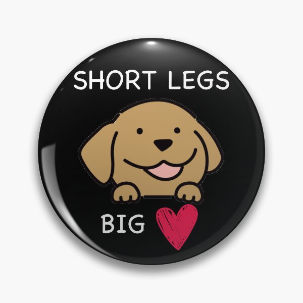 Item preview, Short Legs Big Heart designed and sold by Daschunddesigns.