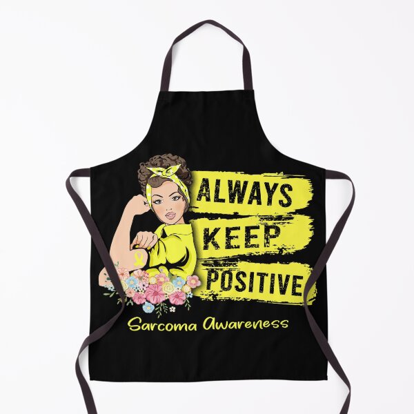 Item preview, Always Keep Positive Sarcoma Awareness designed and sold by Sabfit.