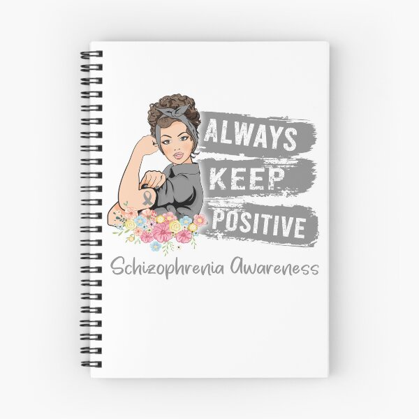 Item preview, Always Keep Positive Schizophrenia Awareness designed and sold by Sabfit.